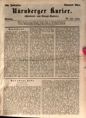 Nürnberger Kurier (Nürnberger Friedens- und Kriegs-Kurier) Montag 22. Juli 1844