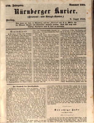 Nürnberger Kurier (Nürnberger Friedens- und Kriegs-Kurier) Freitag 9. August 1844