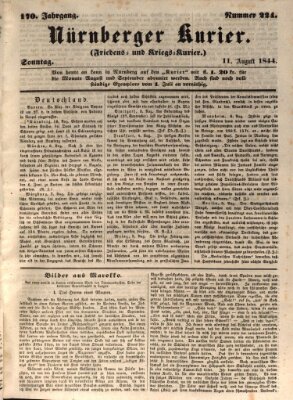 Nürnberger Kurier (Nürnberger Friedens- und Kriegs-Kurier) Sonntag 11. August 1844