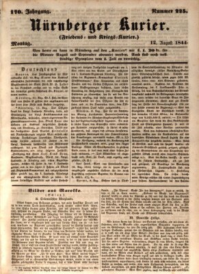 Nürnberger Kurier (Nürnberger Friedens- und Kriegs-Kurier) Montag 12. August 1844