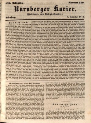 Nürnberger Kurier (Nürnberger Friedens- und Kriegs-Kurier) Dienstag 5. November 1844