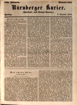 Nürnberger Kurier (Nürnberger Friedens- und Kriegs-Kurier) Freitag 8. November 1844
