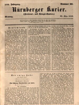 Nürnberger Kurier (Nürnberger Friedens- und Kriegs-Kurier) Montag 31. März 1845