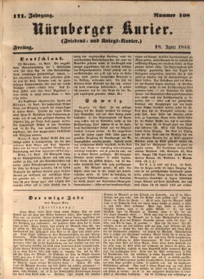 Nürnberger Kurier (Nürnberger Friedens- und Kriegs-Kurier) Freitag 18. April 1845