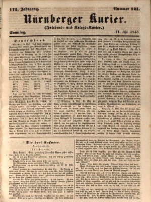 Nürnberger Kurier (Nürnberger Friedens- und Kriegs-Kurier) Sonntag 11. Mai 1845