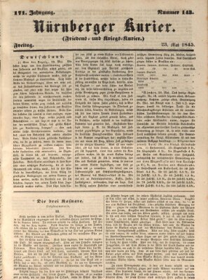 Nürnberger Kurier (Nürnberger Friedens- und Kriegs-Kurier) Freitag 23. Mai 1845