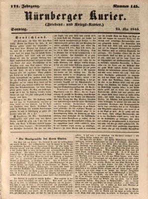 Nürnberger Kurier (Nürnberger Friedens- und Kriegs-Kurier) Sonntag 25. Mai 1845