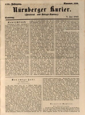 Nürnberger Kurier (Nürnberger Friedens- und Kriegs-Kurier) Sonntag 8. Juni 1845