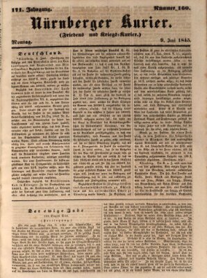 Nürnberger Kurier (Nürnberger Friedens- und Kriegs-Kurier) Montag 9. Juni 1845