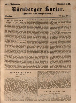 Nürnberger Kurier (Nürnberger Friedens- und Kriegs-Kurier) Montag 16. Juni 1845