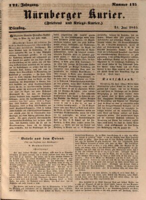 Nürnberger Kurier (Nürnberger Friedens- und Kriegs-Kurier) Dienstag 24. Juni 1845