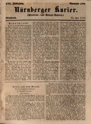 Nürnberger Kurier (Nürnberger Friedens- und Kriegs-Kurier) Mittwoch 25. Juni 1845