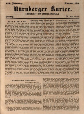 Nürnberger Kurier (Nürnberger Friedens- und Kriegs-Kurier) Freitag 27. Juni 1845