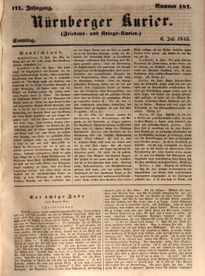 Nürnberger Kurier (Nürnberger Friedens- und Kriegs-Kurier) Sonntag 6. Juli 1845