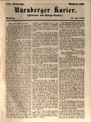 Nürnberger Kurier (Nürnberger Friedens- und Kriegs-Kurier) Montag 14. Juli 1845