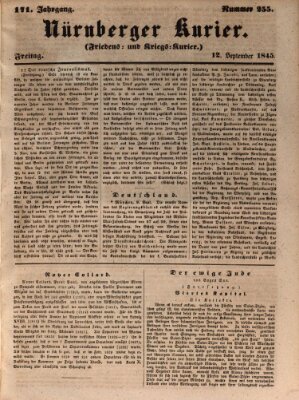 Nürnberger Kurier (Nürnberger Friedens- und Kriegs-Kurier) Freitag 12. September 1845