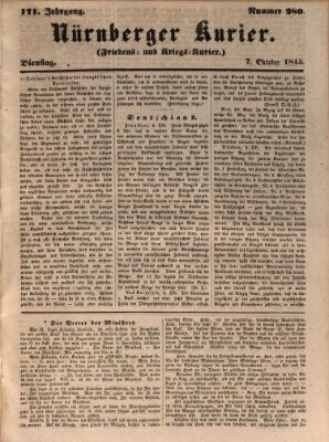 Nürnberger Kurier (Nürnberger Friedens- und Kriegs-Kurier) Dienstag 7. Oktober 1845