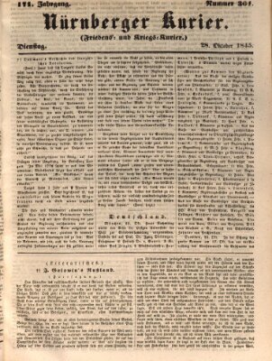 Nürnberger Kurier (Nürnberger Friedens- und Kriegs-Kurier) Dienstag 28. Oktober 1845