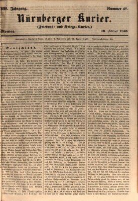 Nürnberger Kurier (Nürnberger Friedens- und Kriegs-Kurier) Montag 16. Februar 1846