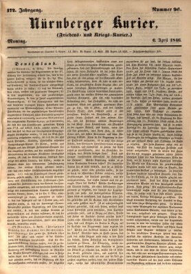 Nürnberger Kurier (Nürnberger Friedens- und Kriegs-Kurier) Montag 6. April 1846