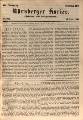 Nürnberger Kurier (Nürnberger Friedens- und Kriegs-Kurier) Freitag 17. April 1846