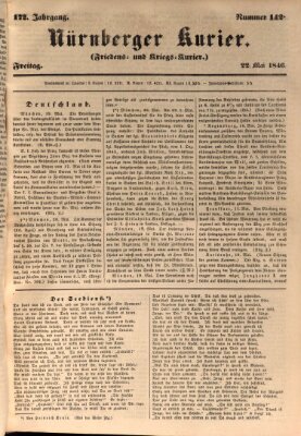 Nürnberger Kurier (Nürnberger Friedens- und Kriegs-Kurier) Freitag 22. Mai 1846