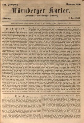 Nürnberger Kurier (Nürnberger Friedens- und Kriegs-Kurier) Montag 8. Juni 1846