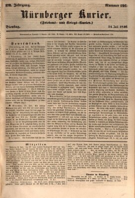 Nürnberger Kurier (Nürnberger Friedens- und Kriegs-Kurier) Dienstag 14. Juli 1846