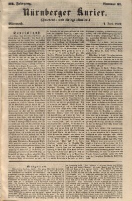 Nürnberger Kurier (Nürnberger Friedens- und Kriegs-Kurier) Mittwoch 7. April 1847