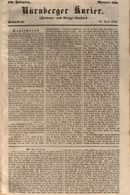 Nürnberger Kurier (Nürnberger Friedens- und Kriegs-Kurier) Samstag 10. April 1847