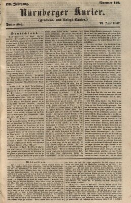 Nürnberger Kurier (Nürnberger Friedens- und Kriegs-Kurier) Donnerstag 22. April 1847