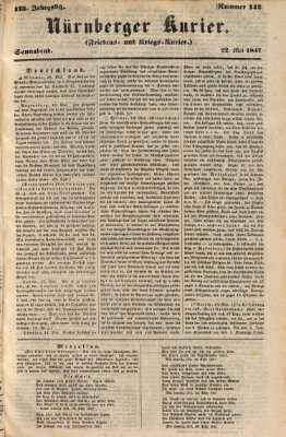 Nürnberger Kurier (Nürnberger Friedens- und Kriegs-Kurier) Samstag 22. Mai 1847