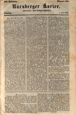 Nürnberger Kurier (Nürnberger Friedens- und Kriegs-Kurier) Dienstag 1. Juni 1847