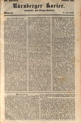 Nürnberger Kurier (Nürnberger Friedens- und Kriegs-Kurier) Mittwoch 2. Juni 1847