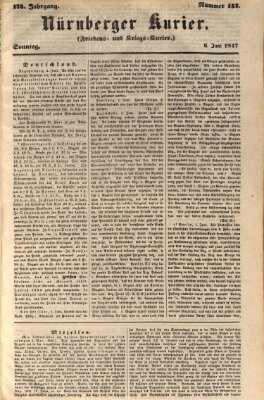 Nürnberger Kurier (Nürnberger Friedens- und Kriegs-Kurier) Sonntag 6. Juni 1847