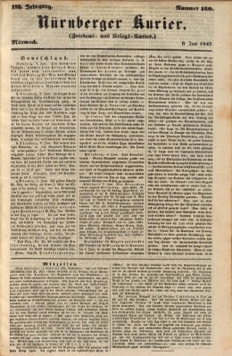 Nürnberger Kurier (Nürnberger Friedens- und Kriegs-Kurier) Mittwoch 9. Juni 1847