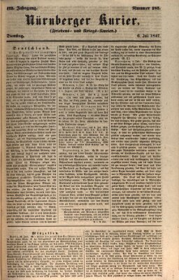 Nürnberger Kurier (Nürnberger Friedens- und Kriegs-Kurier) Dienstag 6. Juli 1847