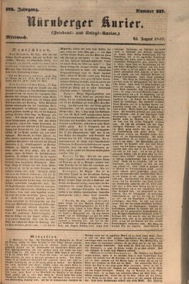 Nürnberger Kurier (Nürnberger Friedens- und Kriegs-Kurier) Mittwoch 25. August 1847