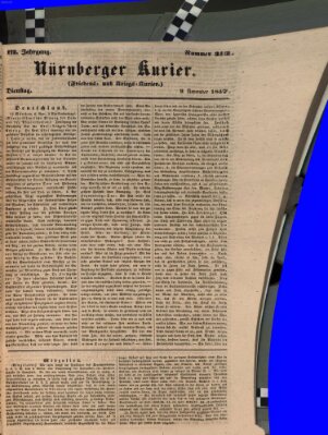 Nürnberger Kurier (Nürnberger Friedens- und Kriegs-Kurier) Dienstag 9. November 1847