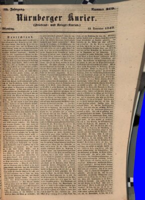 Nürnberger Kurier (Nürnberger Friedens- und Kriegs-Kurier) Montag 15. November 1847