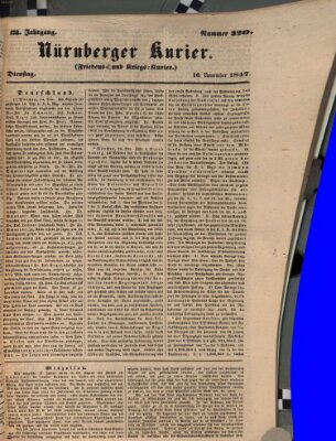 Nürnberger Kurier (Nürnberger Friedens- und Kriegs-Kurier) Dienstag 16. November 1847