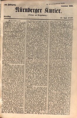 Nürnberger Kurier (Nürnberger Friedens- und Kriegs-Kurier) Dienstag 10. April 1849