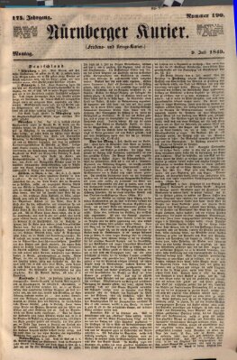 Nürnberger Kurier (Nürnberger Friedens- und Kriegs-Kurier) Montag 9. Juli 1849