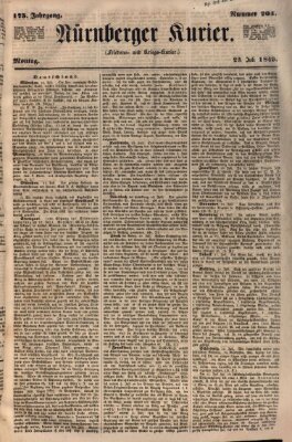 Nürnberger Kurier (Nürnberger Friedens- und Kriegs-Kurier) Montag 23. Juli 1849