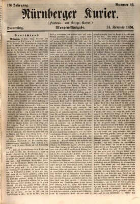 Nürnberger Kurier (Nürnberger Friedens- und Kriegs-Kurier) Donnerstag 14. Februar 1850