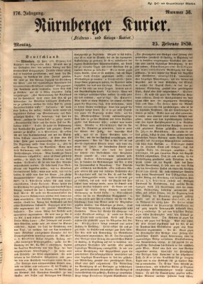 Nürnberger Kurier (Nürnberger Friedens- und Kriegs-Kurier) Montag 25. Februar 1850