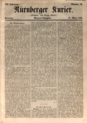 Nürnberger Kurier (Nürnberger Friedens- und Kriegs-Kurier) Sonntag 17. März 1850