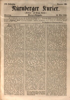 Nürnberger Kurier (Nürnberger Friedens- und Kriegs-Kurier) Sonntag 19. Mai 1850