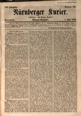 Nürnberger Kurier (Nürnberger Friedens- und Kriegs-Kurier) Samstag 1. Juni 1850