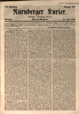 Nürnberger Kurier (Nürnberger Friedens- und Kriegs-Kurier) Dienstag 11. Juni 1850